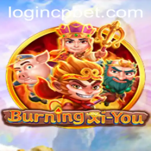 Exploring the Adventure of BurningXiYou and the Thrill of CPBet